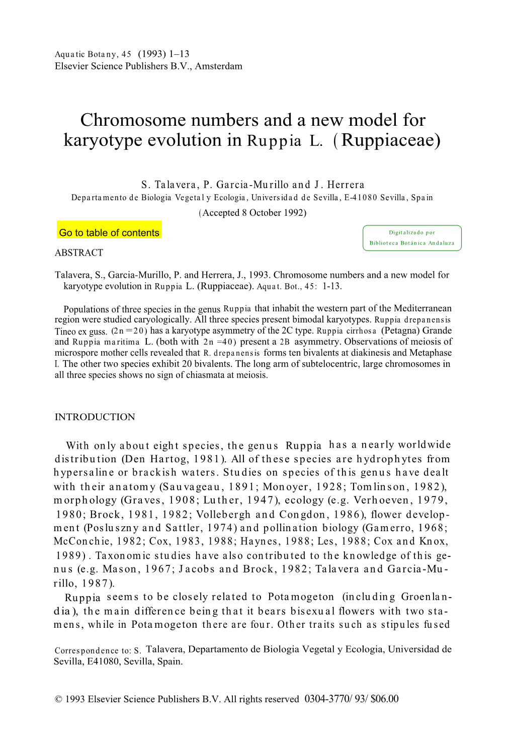Chromosome Numbers and a New Model for Karyotype Evolution in Ruppia L. ( Ruppiaceae)