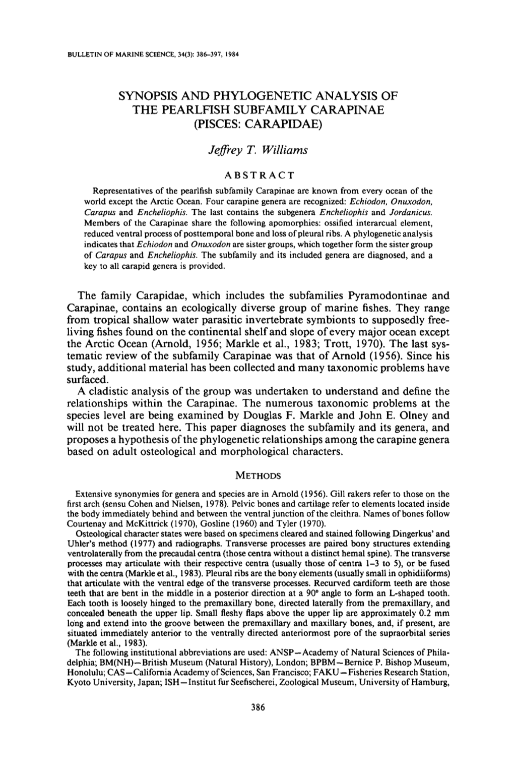 Synopsis and Phylogenetic Analysis of the Pearlfish Subfamily Carapinae (Pisces: Carapidae)