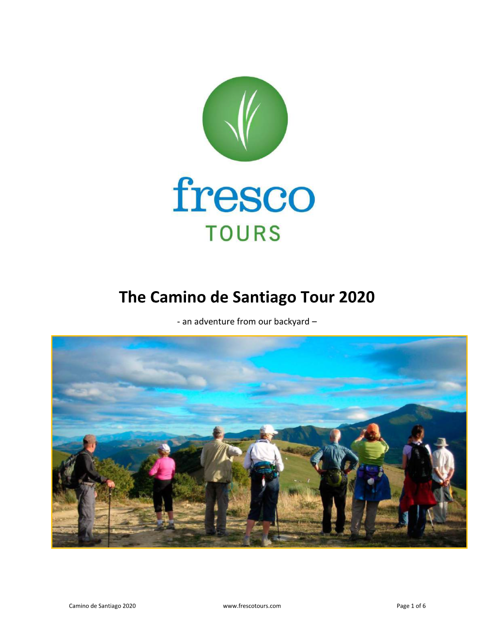 The Camino De Santiago Tour 2020