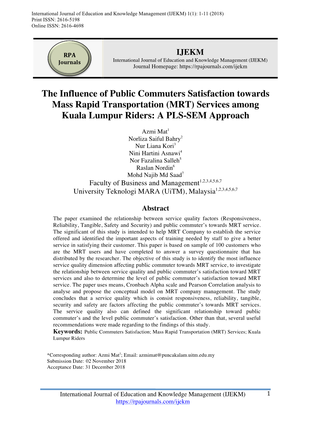 The Influence of Public Commuters Satisfaction Towards Mass Rapid Transportation (MRT) Services Among Kuala Lumpur Riders: a PLS-SEM Approach