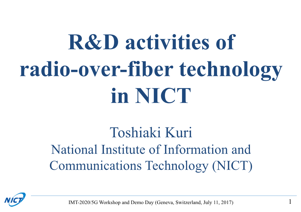 R&D Activities of Radio-Over-Fiber Technology in NICT