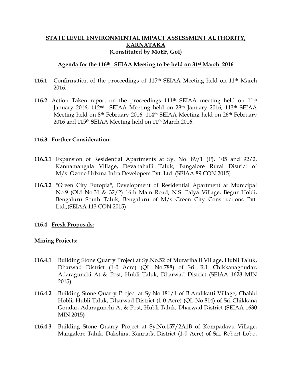 (Constituted by Moef, Goi) Agenda for the 116Th SEIAA Meeting T