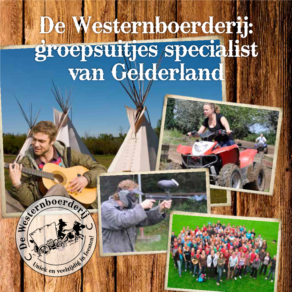 Groepsuitjes Specialist Van Gelderland