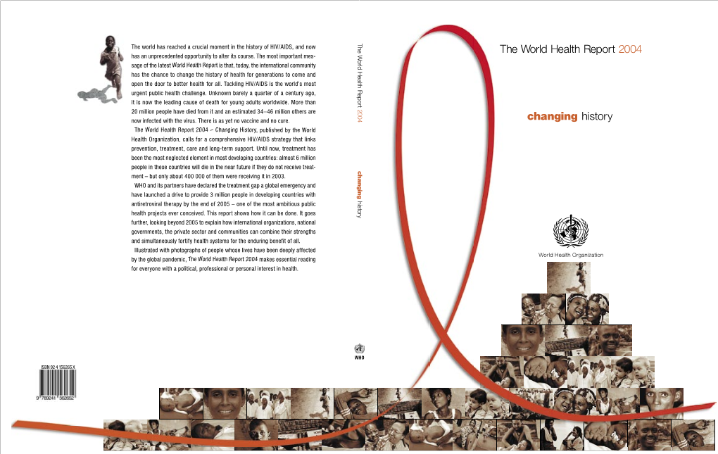 Changing History the World Health Report 2004