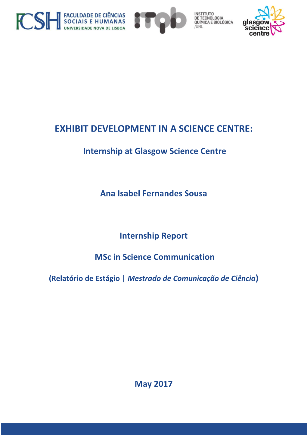 Exhibit Development in a Science Centre