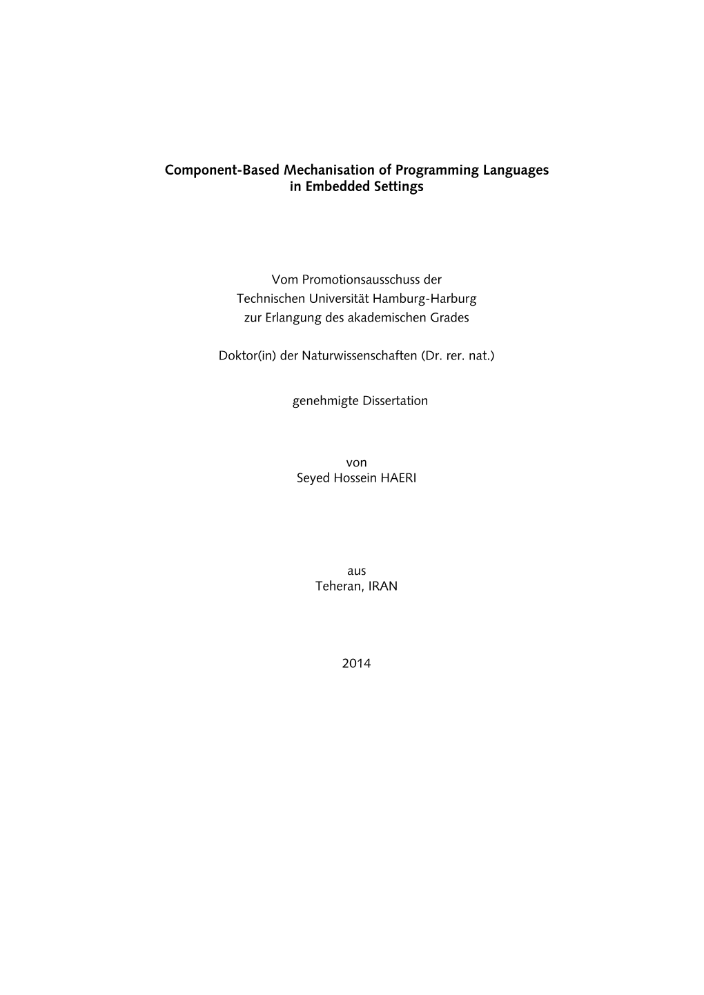 Component-Based Mechanisation of Programming Languages in Embedded Settings