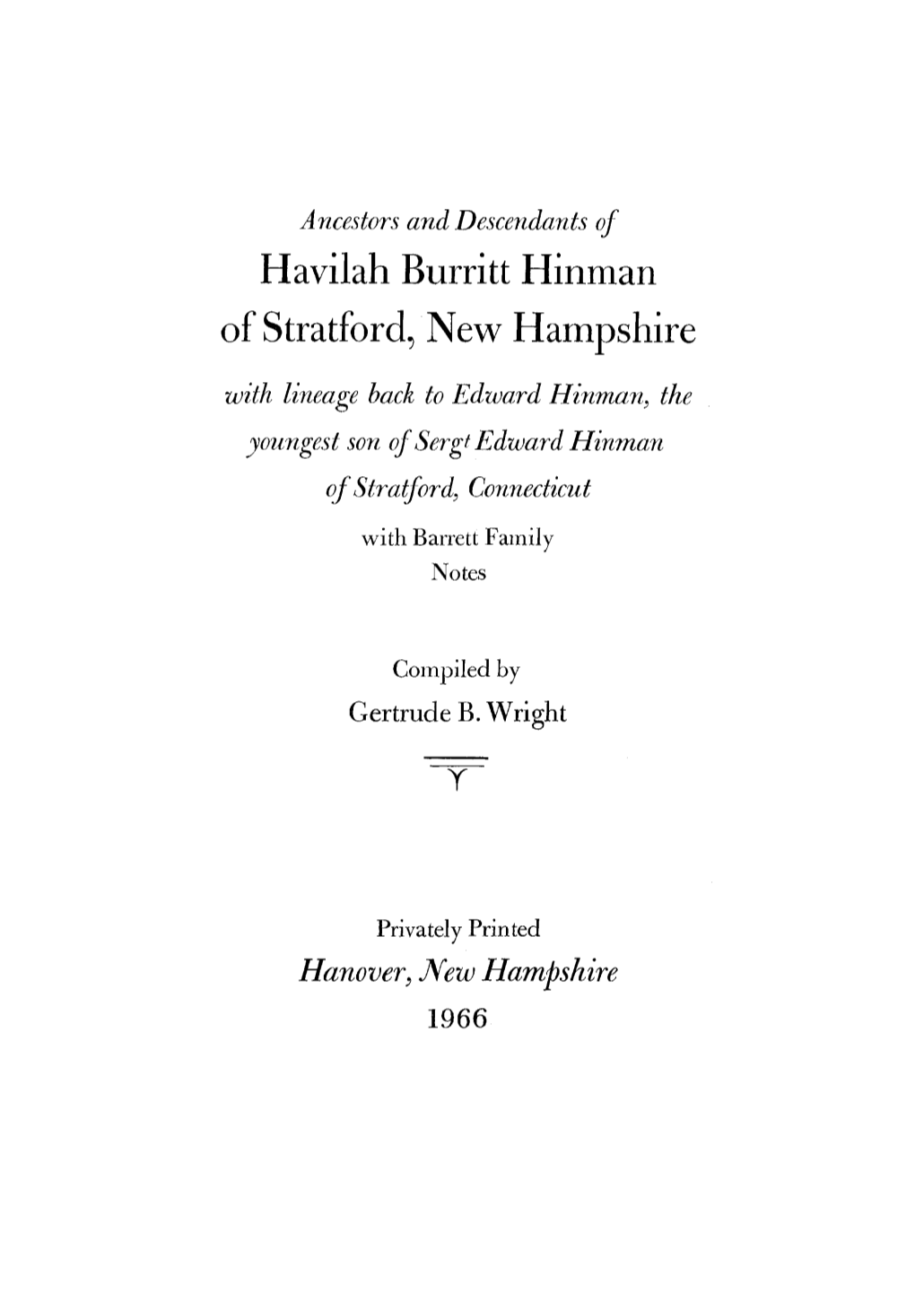 Havilah Burritt Hinman of Stratford, New Hampshire