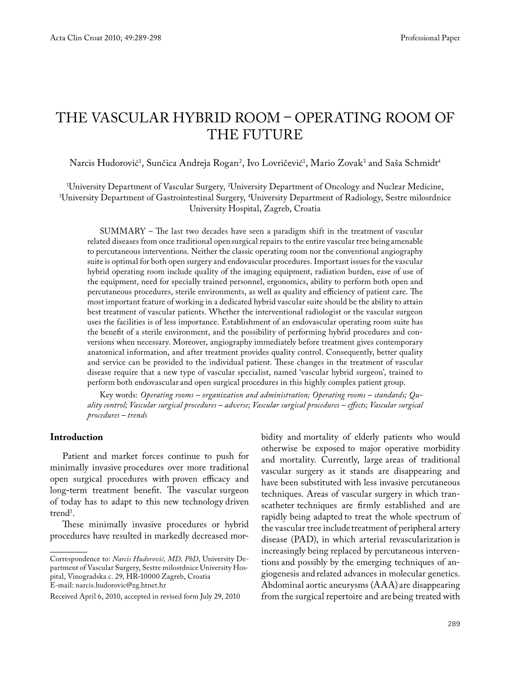 The Vascular Hybrid Room – Operating Room of the Future