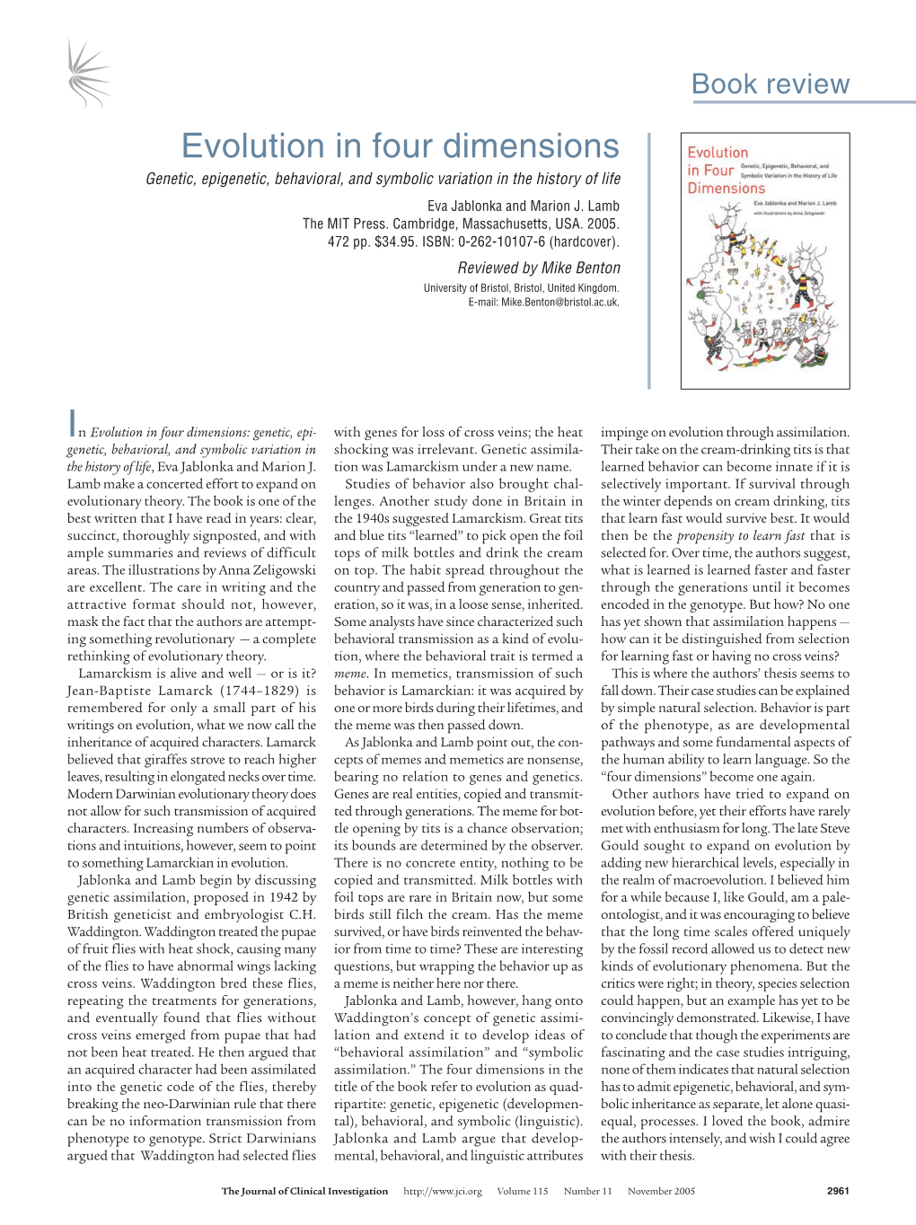 Evolution in Four Dimensions Genetic, Epigenetic, Behavioral, and Symbolic Variation in the History of Life Eva Jablonka and Marion J