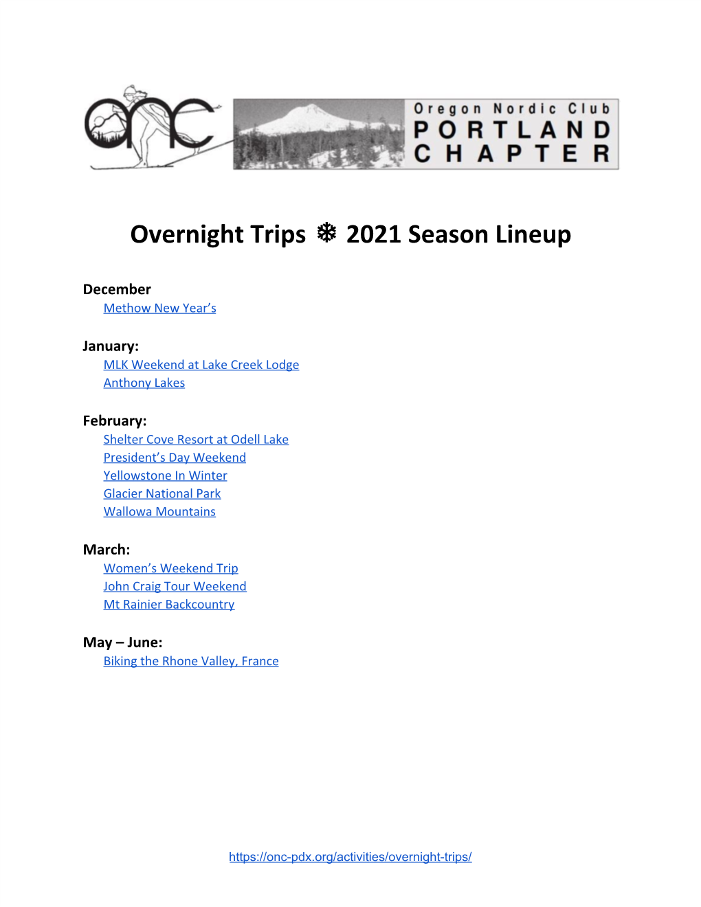 Overnight Trips 2021 Season Lineup