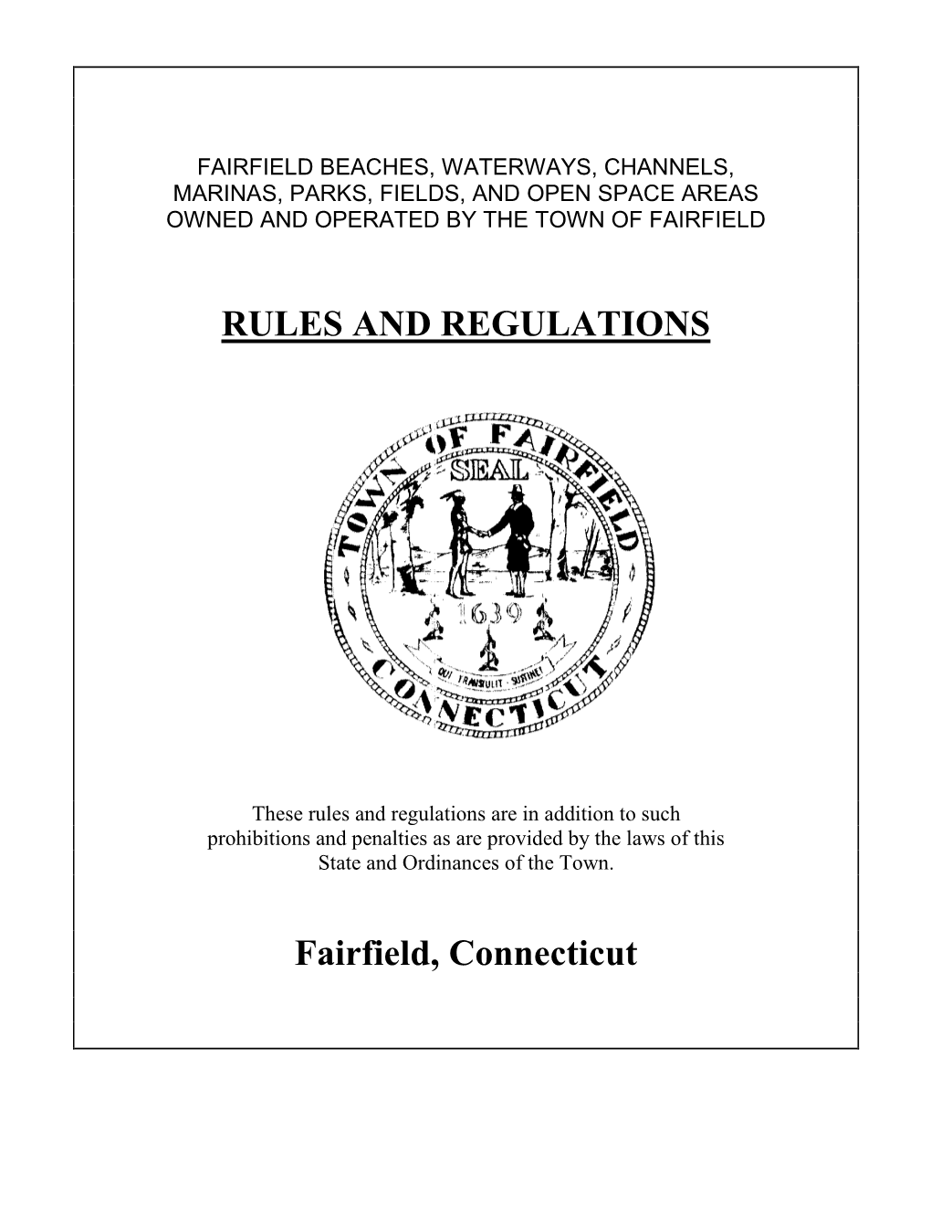 RULES and REGULATIONS Fairfield, Connecticut