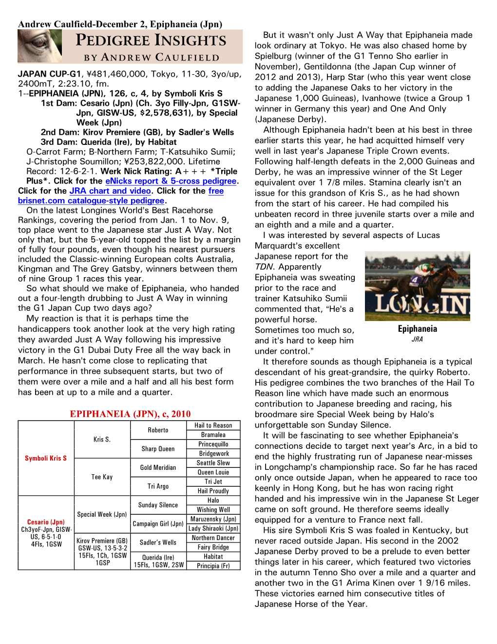 Epiphaneia (Jpn) PEDIGREE INSIGHTS but It Wasn=T Only Just a Way That Epiphaneia Made Look Ordinary at Tokyo