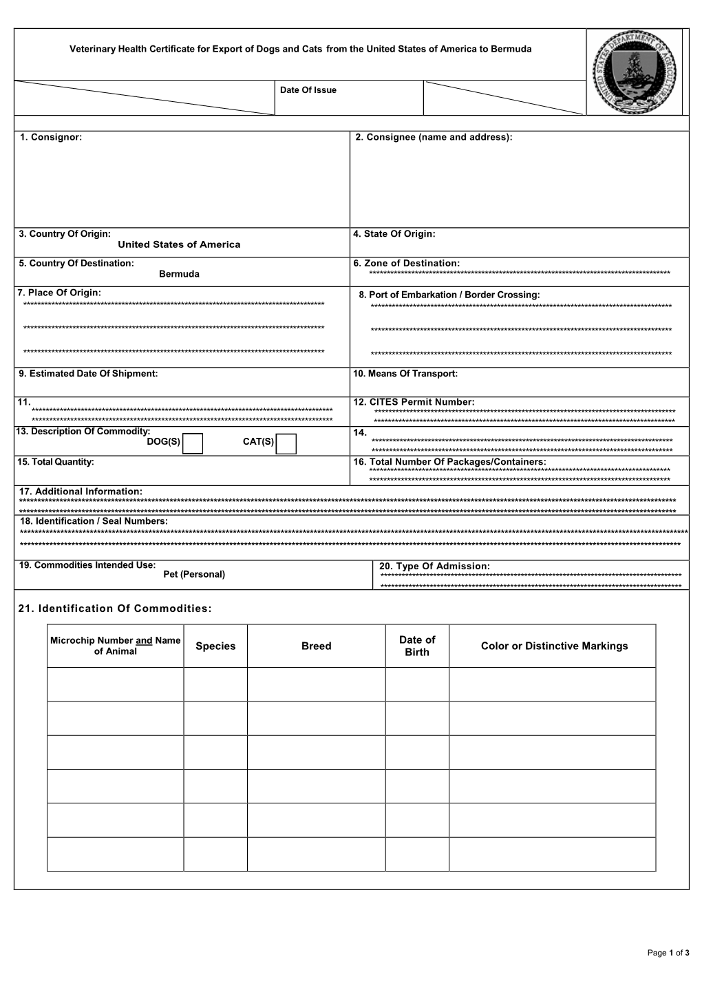 21. Identification of Commodities: Species Breed Date of Birth Color