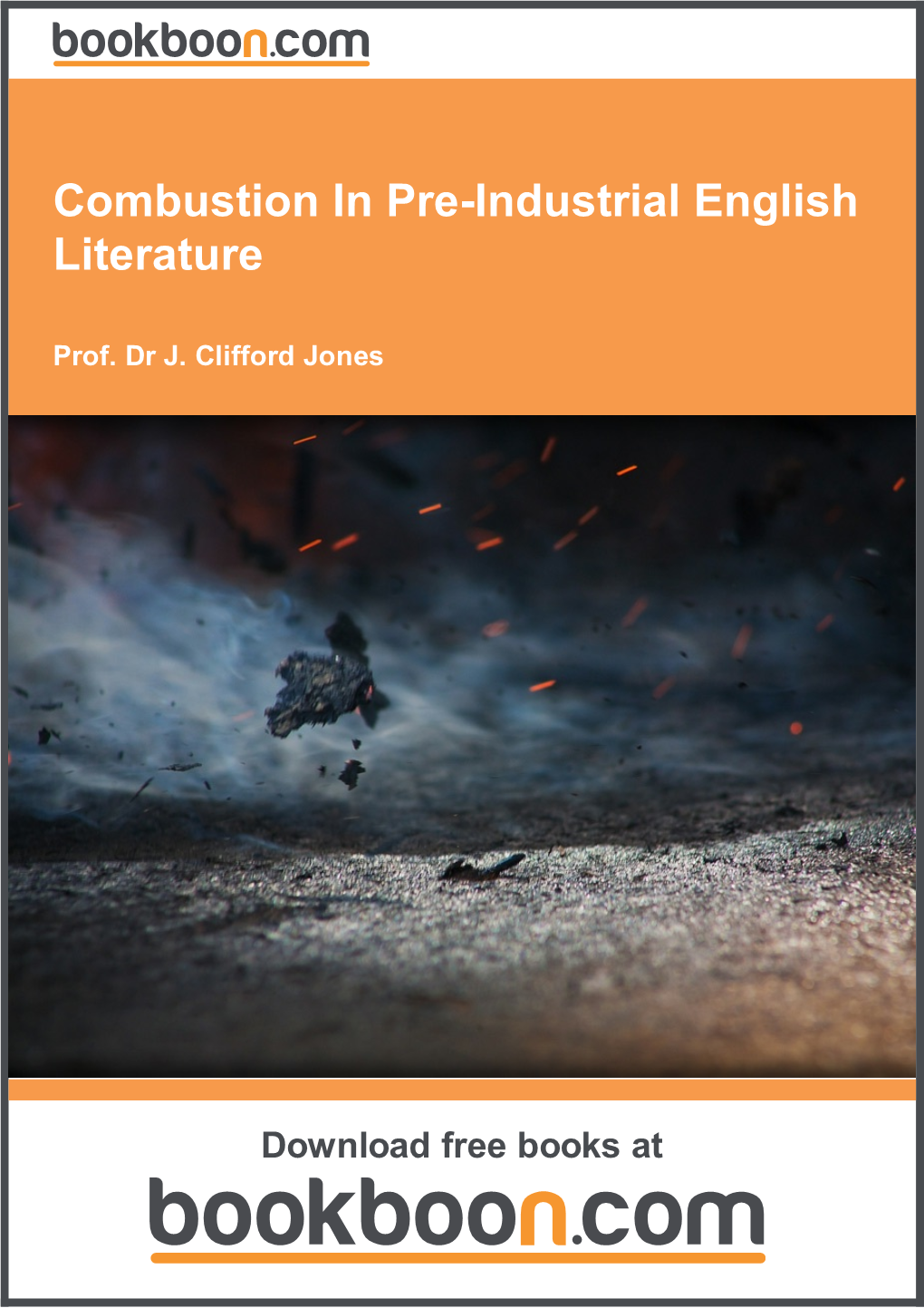 Combustion in Pre-Industrial English Literature