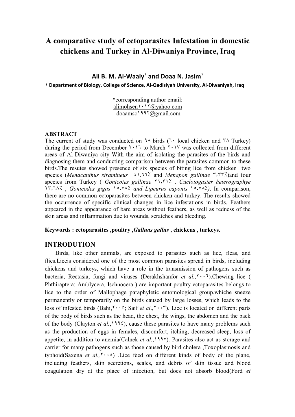 A Comparative Study of Ectoparasites Infestation in Domestic Chickens and Turkey in Al-Diwaniya Province, Iraq