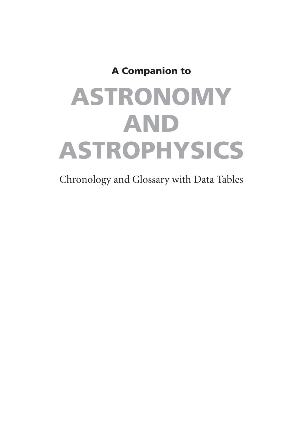 A Companion to Astronomy and Astrophysics, Lang, Springer 2006.Pdf