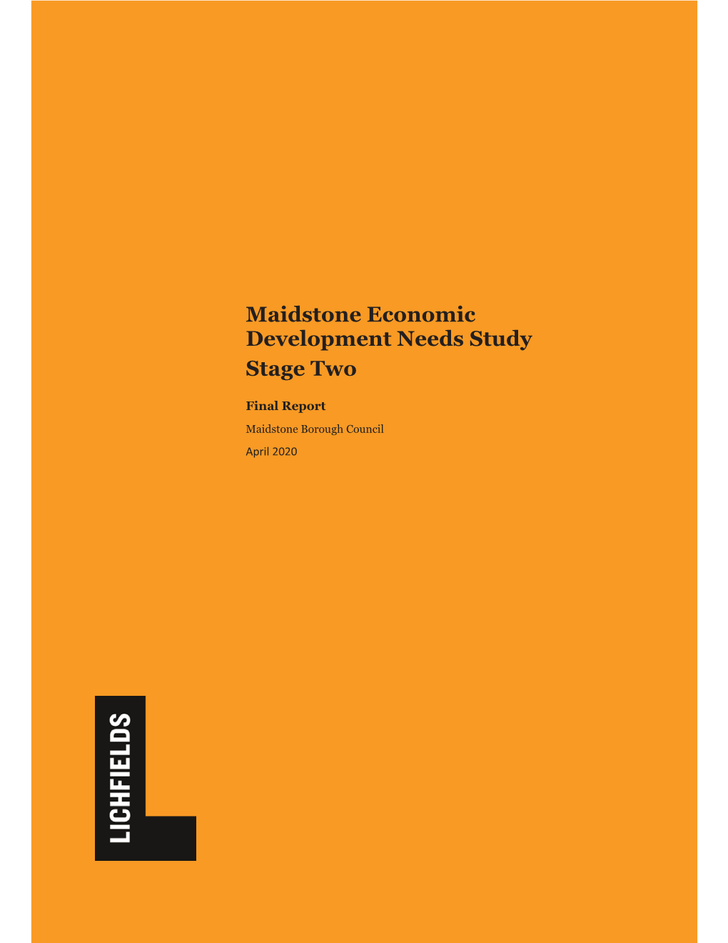 Maidstone Economic Development Needs Study Stage Two
