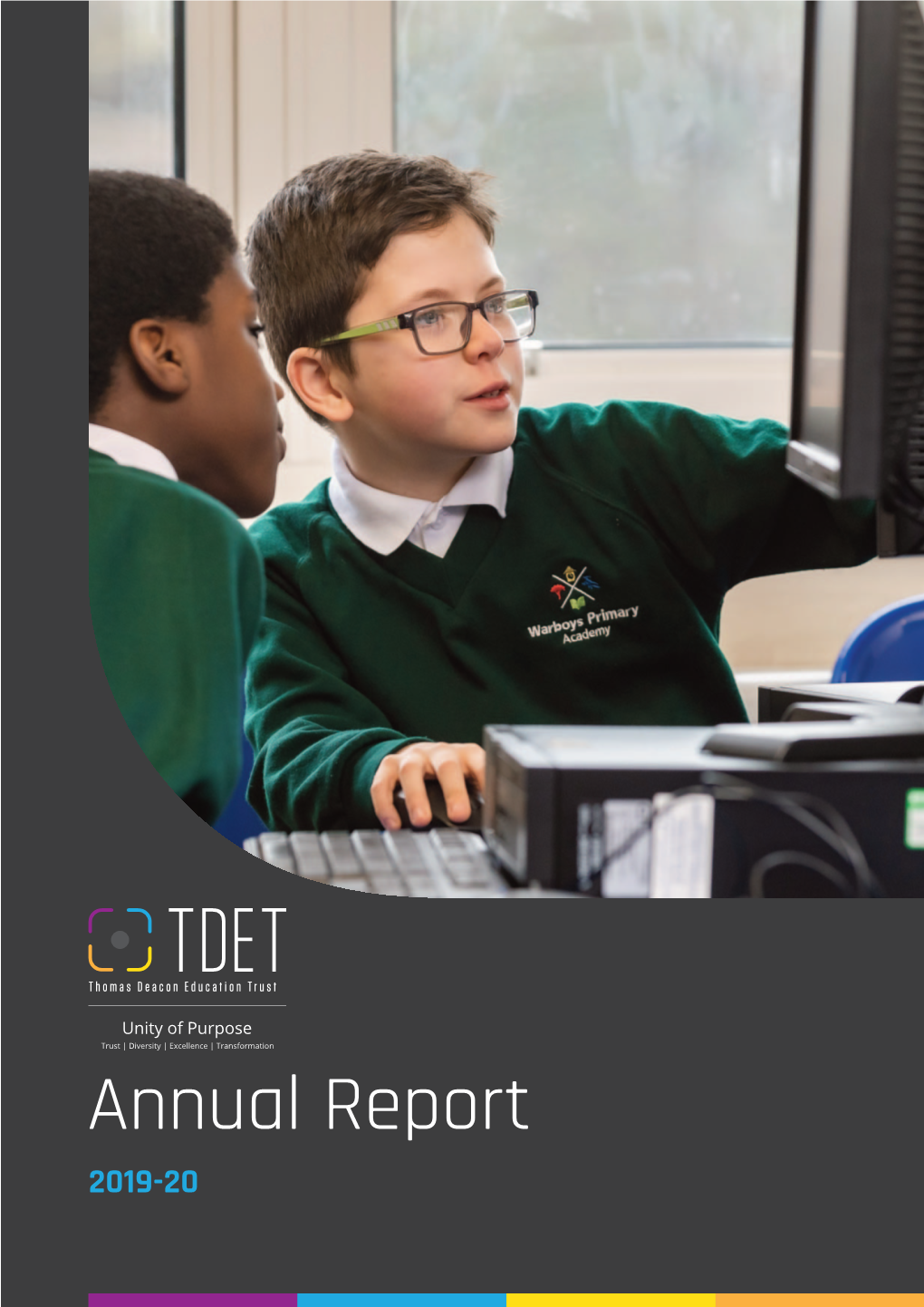 2019-20 Contents About Thomas Deacon Education Trust