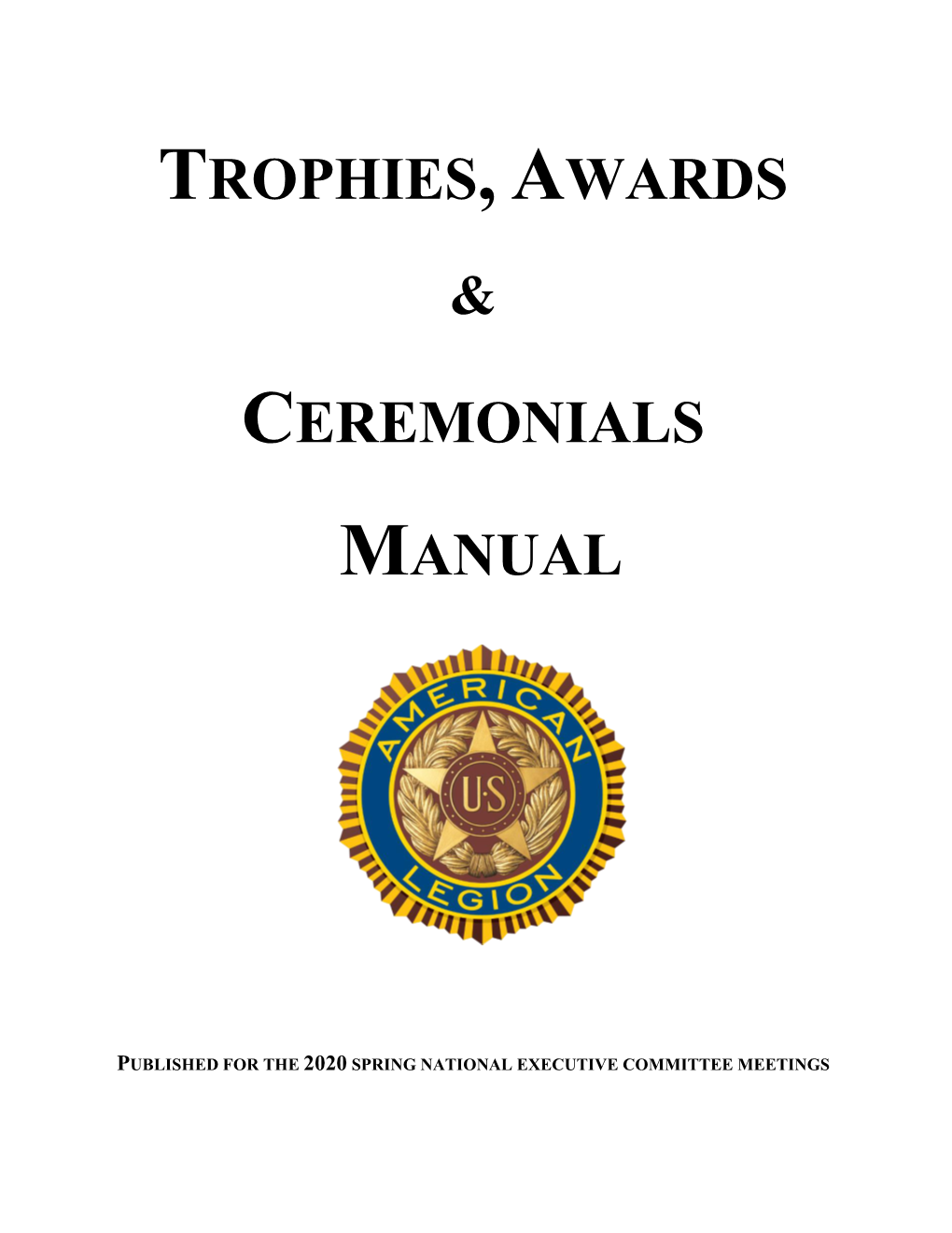 Trophies, Awards Ceremonials Manual