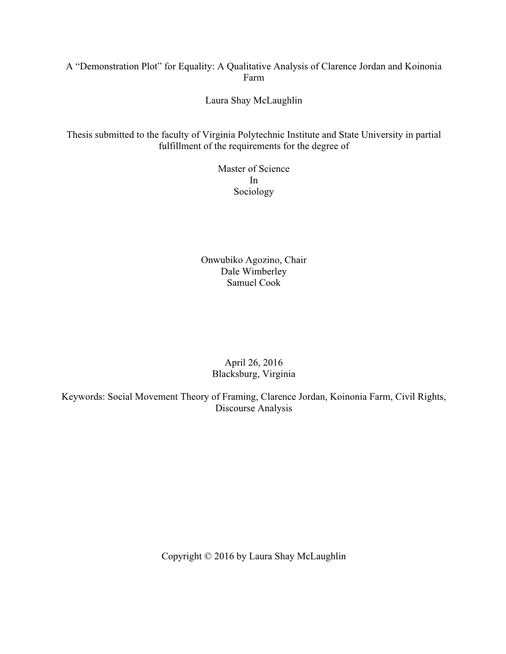 A “Demonstration Plot” for Equality: a Qualitative Analysis of Clarence Jordan and Koinonia Farm