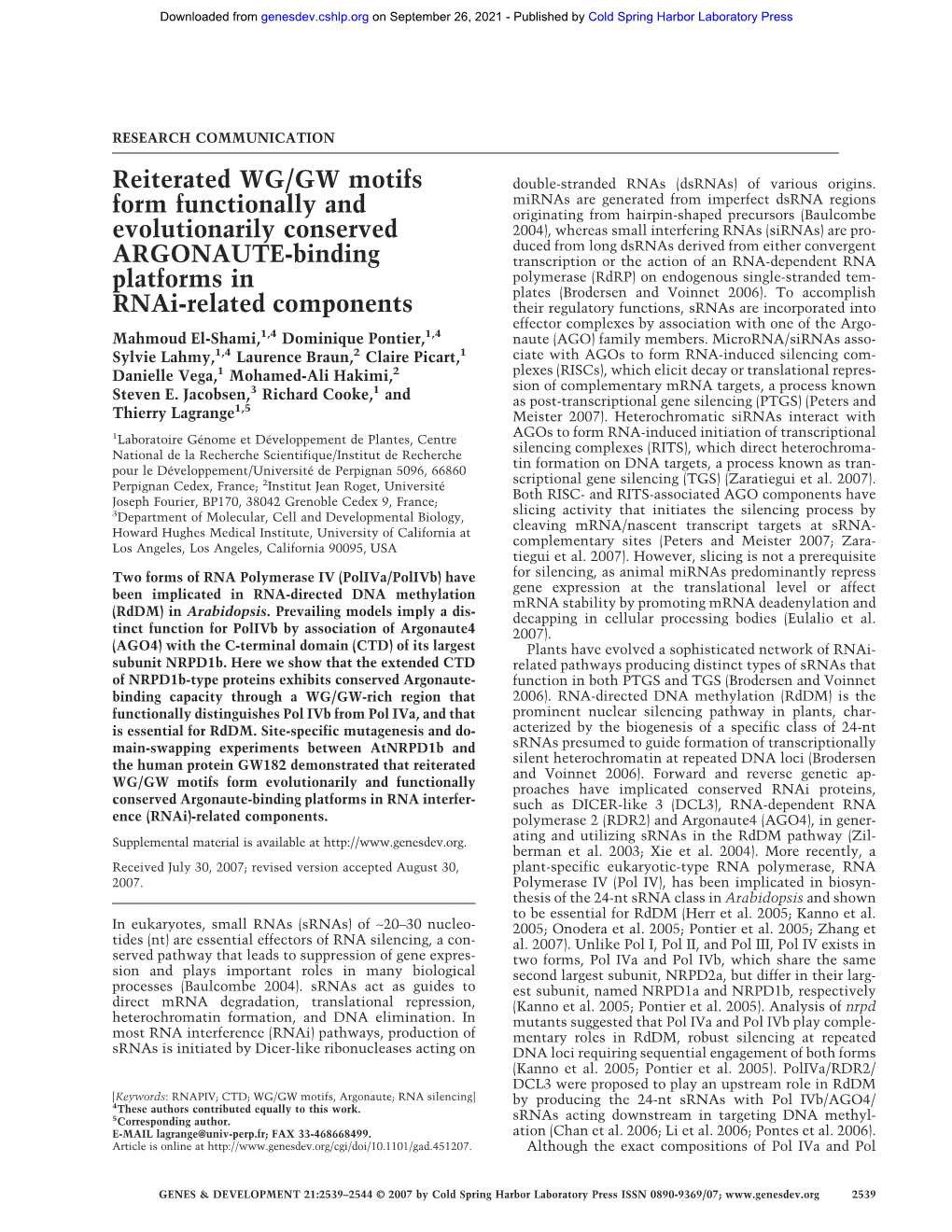 Reiterated WG/GW Motifs Form Functionally and Evolutionarily Conserved ARGONAUTE-Binding Platforms in Rnai-Related Components