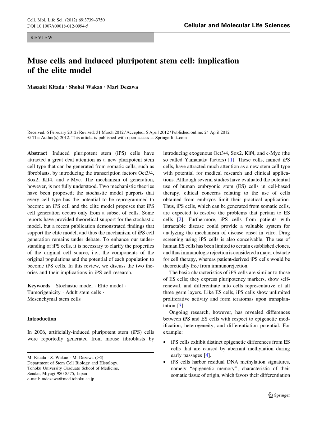 Muse Cells and Induced Pluripotent Stem Cell: Implication of the Elite Model