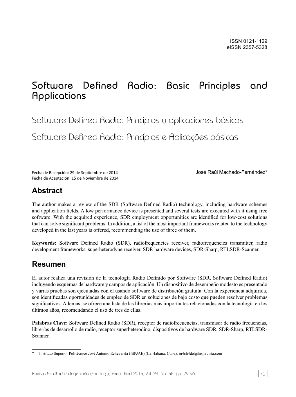 Software Defined Radio: Basic Principles and Applications
