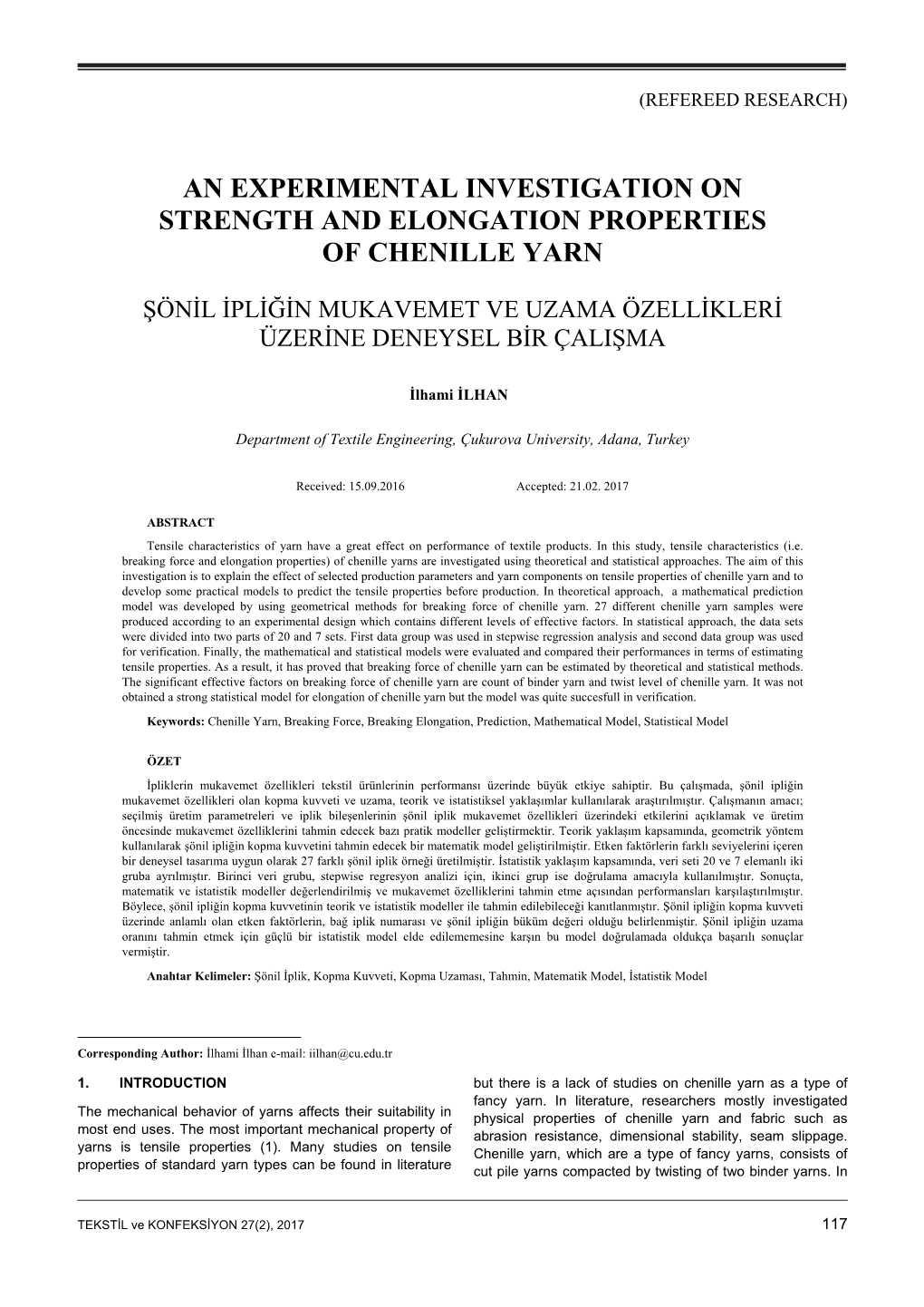 An Experimental Investigation on Strength and Elongation Properties of Chenille Yarn