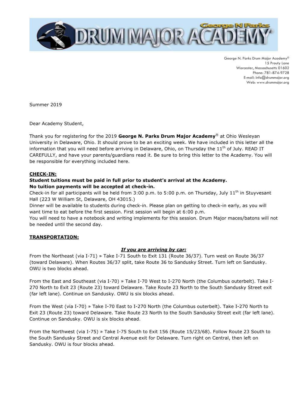 Summer 2019 Dear Academy Student, Thank You for Registering for the 2019 George N. Parks Drum Major Academy® at Ohio Wesleyan U