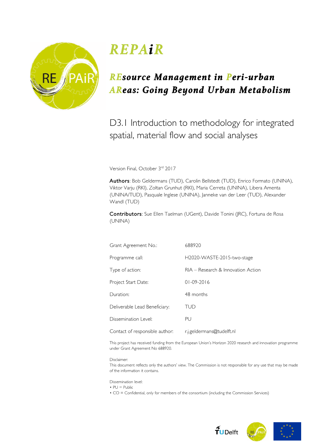 Deliverable 3.1 Introduction to Methodology for Integrated Spatial, Material Flow and Social Analyses