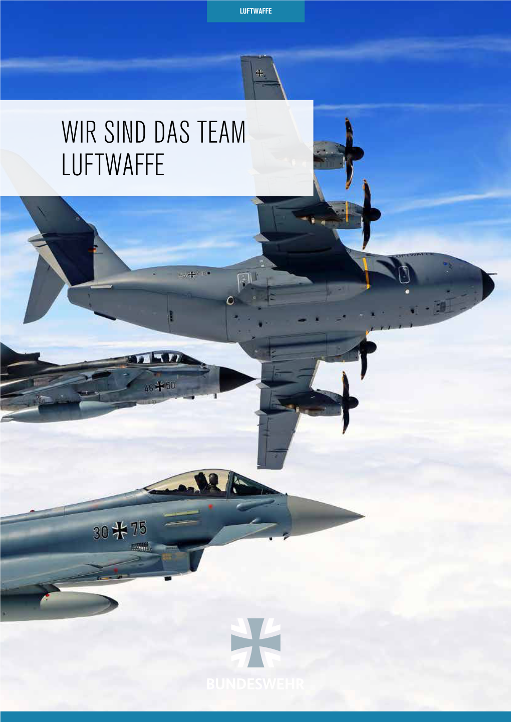 WIR SIND DAS TEAM LUFTWAFFE I DAS TEAM LUFTWAFFE