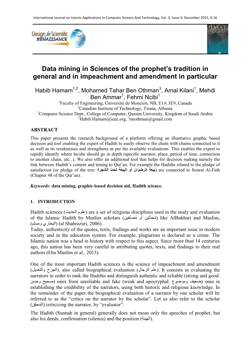 Data Mining in Sciences of the Prophet's Tradition in General and in Impeachment and Amendment in Particular