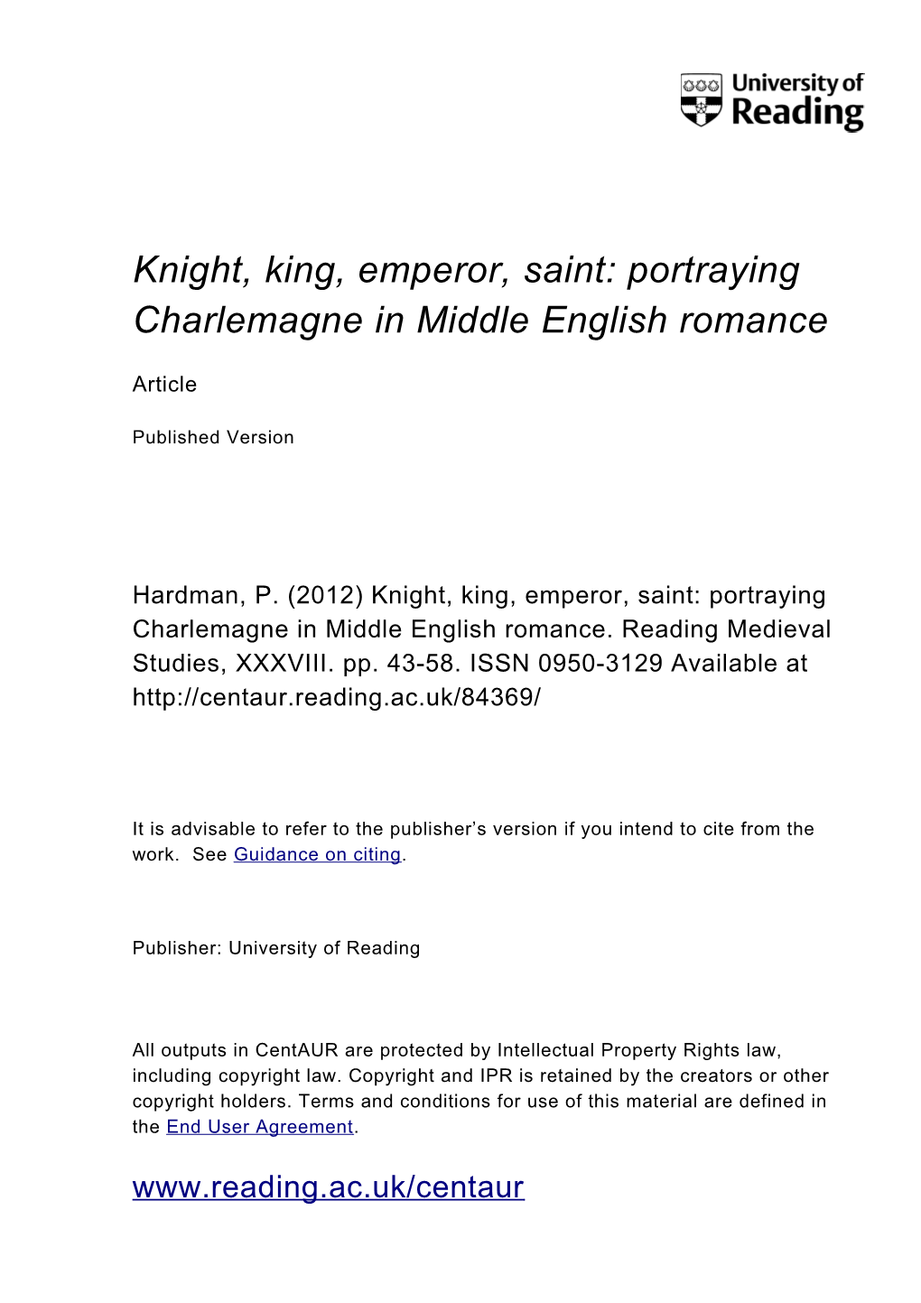 Knight, King, Emperor, Saint: Portraying Charlemagne in Middle English Romance