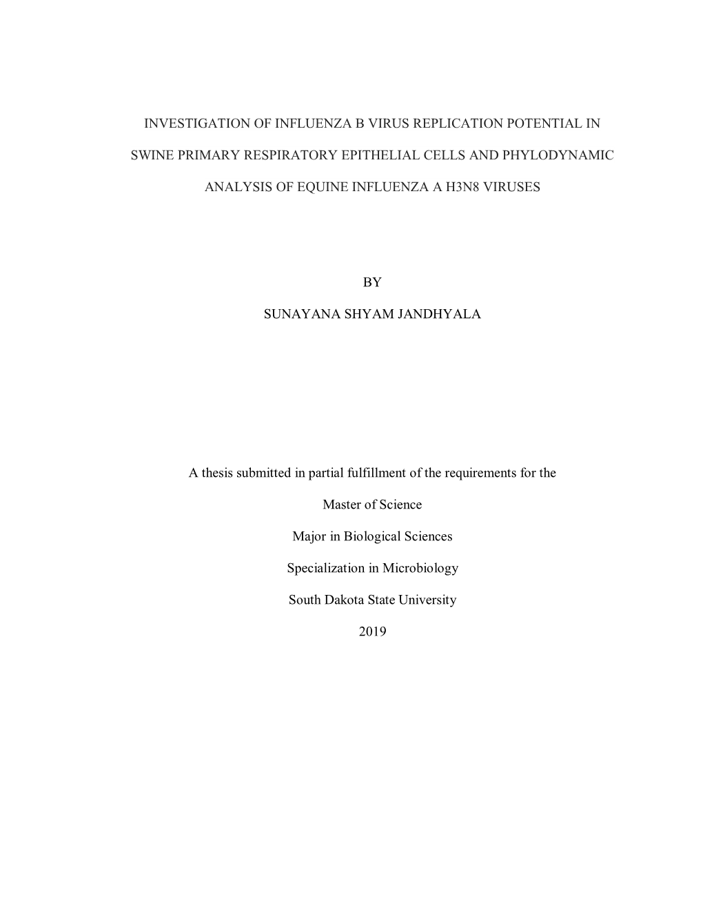 Investigation of Influenza B Virus Replication Potential in Swine