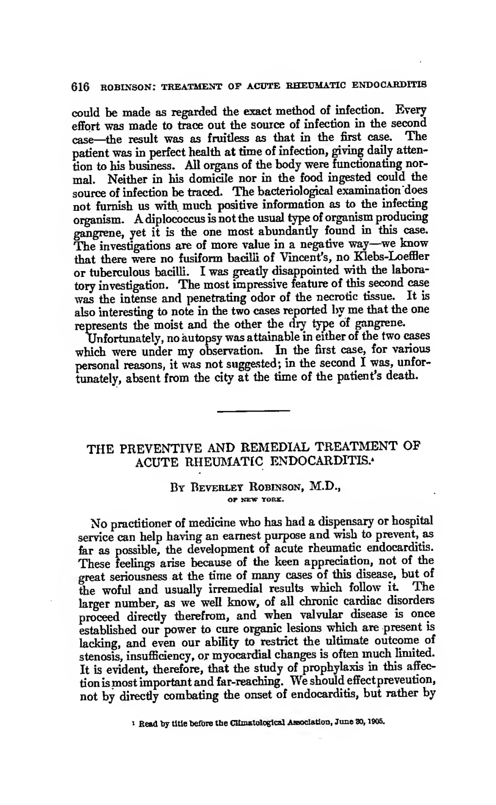 The Preventive and Remedial Treatment of Acute Rheumatic Endocarditis.*