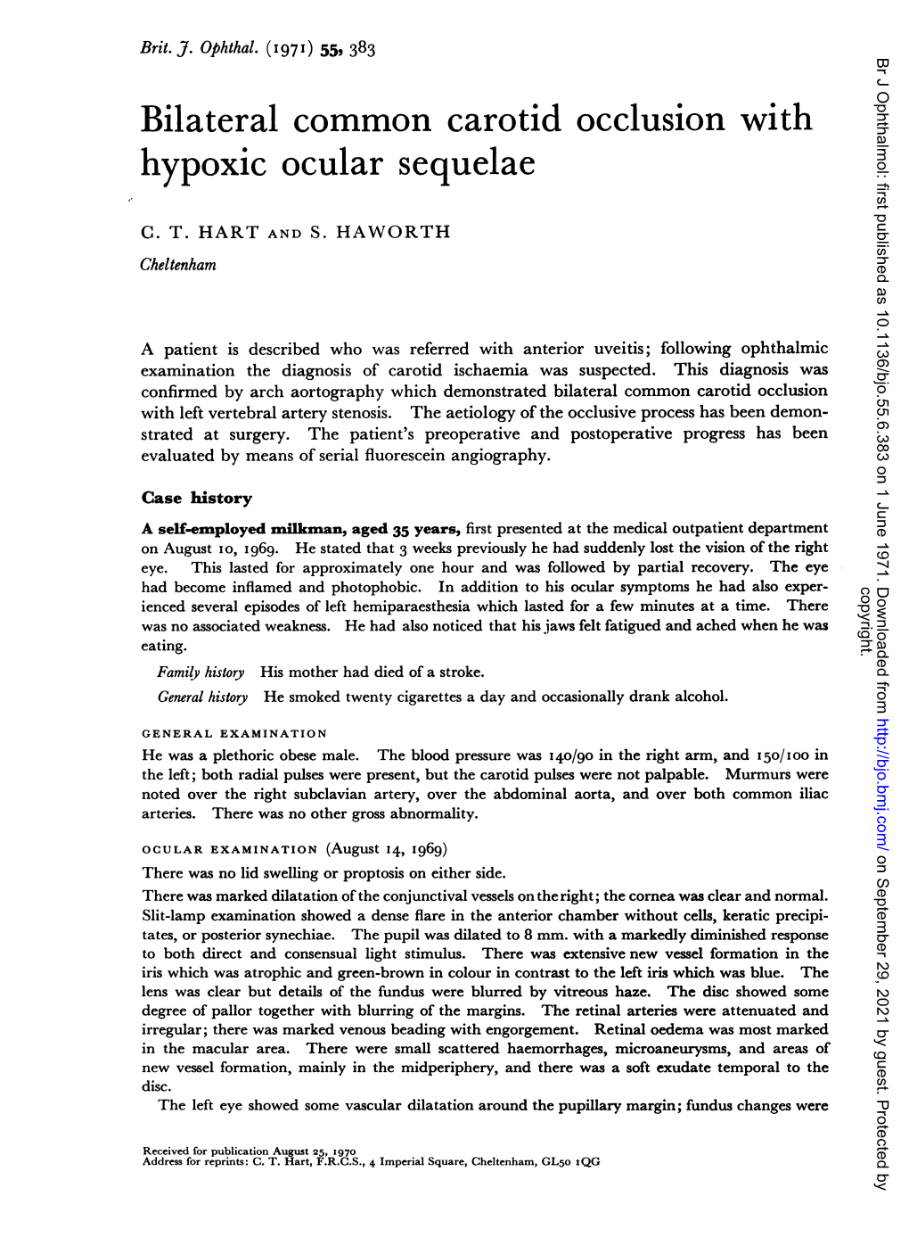 Bilateral Common Carotid Occlusion with Hypoxic Ocular Sequelae