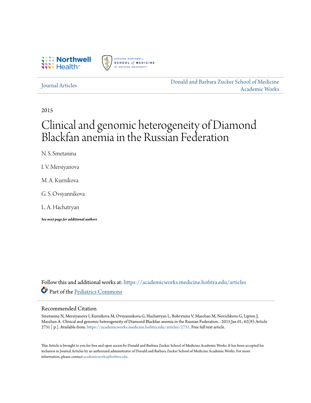 Clinical and Genomic Heterogeneity of Diamond Blackfan Anemia in the Russian Federation N