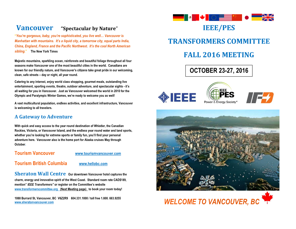 Ieee/Pes Transformers Committee Fall 2016 Meeting Welcome to Vancouver, Bc