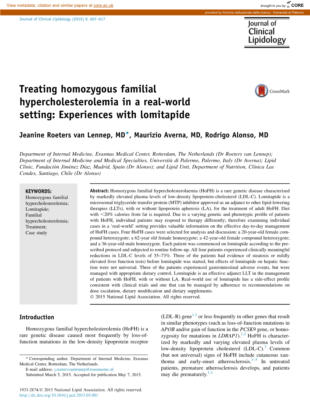 Treating Homozygous Familial Hypercholesterolemia in a Real-World Setting: Experiences with Lomitapide