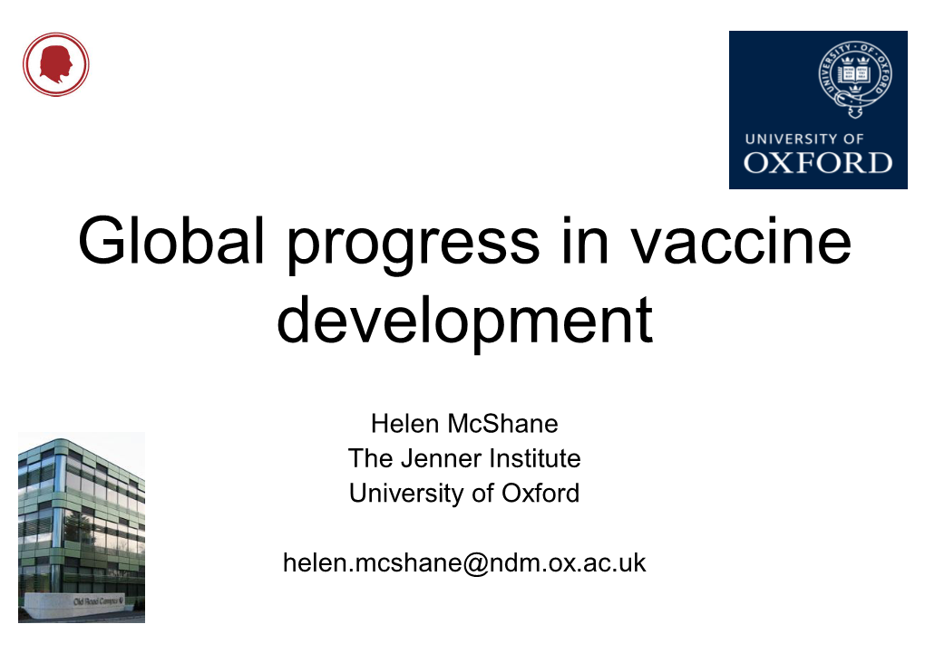 Global Progress in Vaccine Development