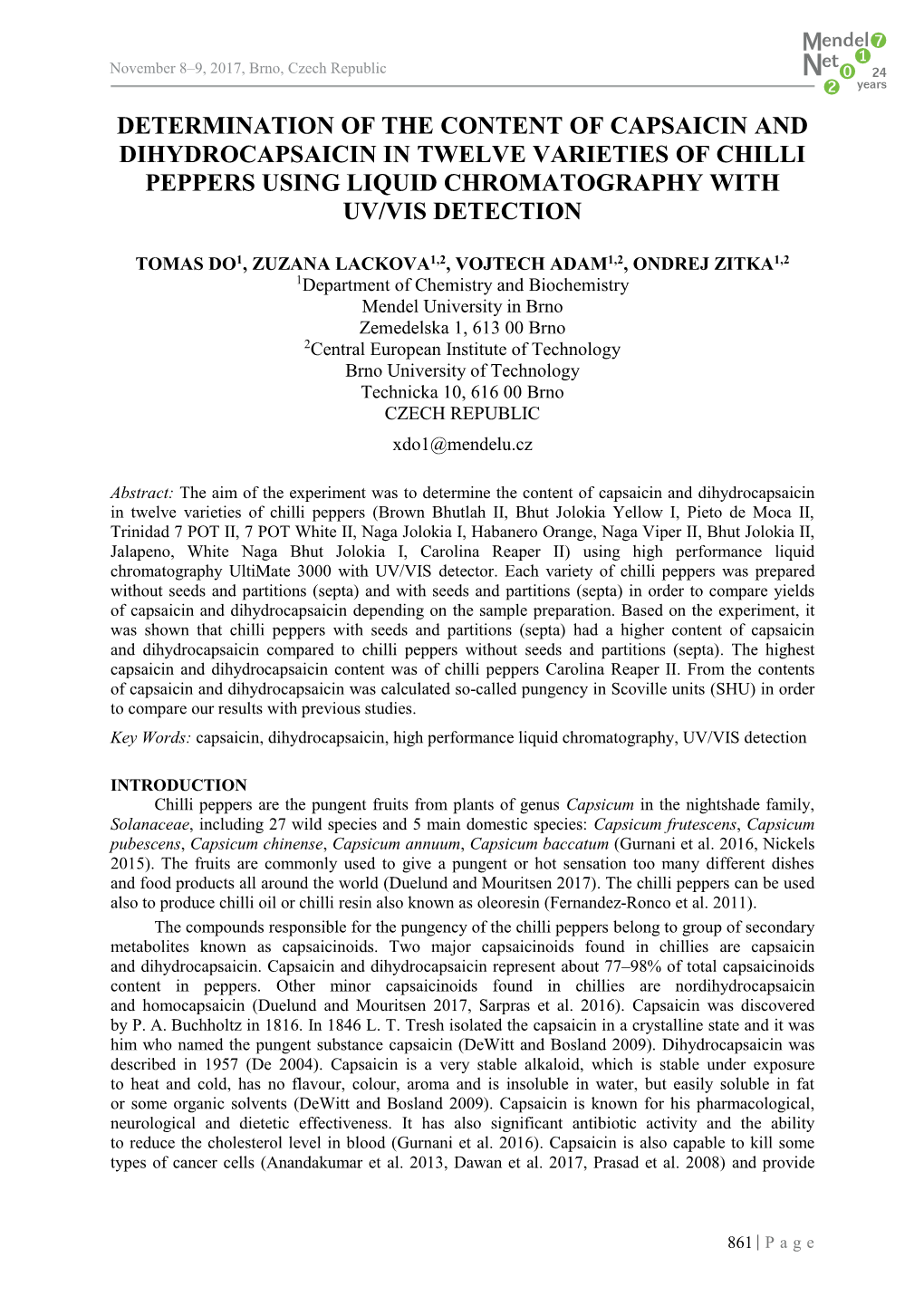 Determination of the Content of Capsaicin and Dihydrocapsaicin in Twelve Varieties of Chilli Peppers Using Liquid Chromatography with Uv/Vis Detection