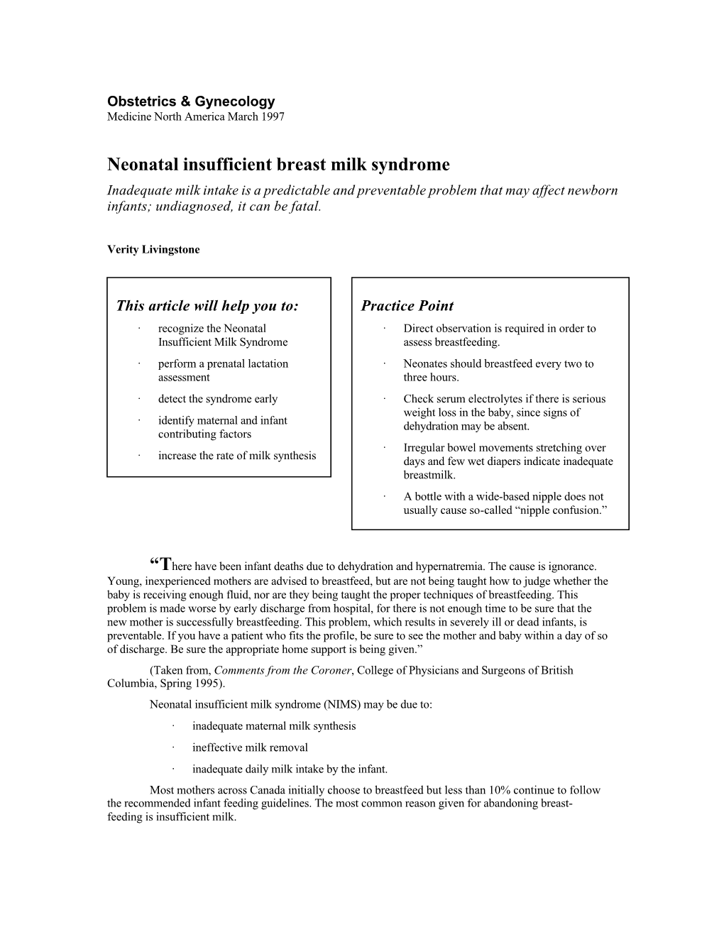 Neonatal Insufficient Breast Milk Syndrome