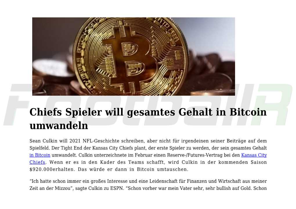 Chiefs Spieler Will Gesamtes Gehalt in Bitcoin Umwandeln