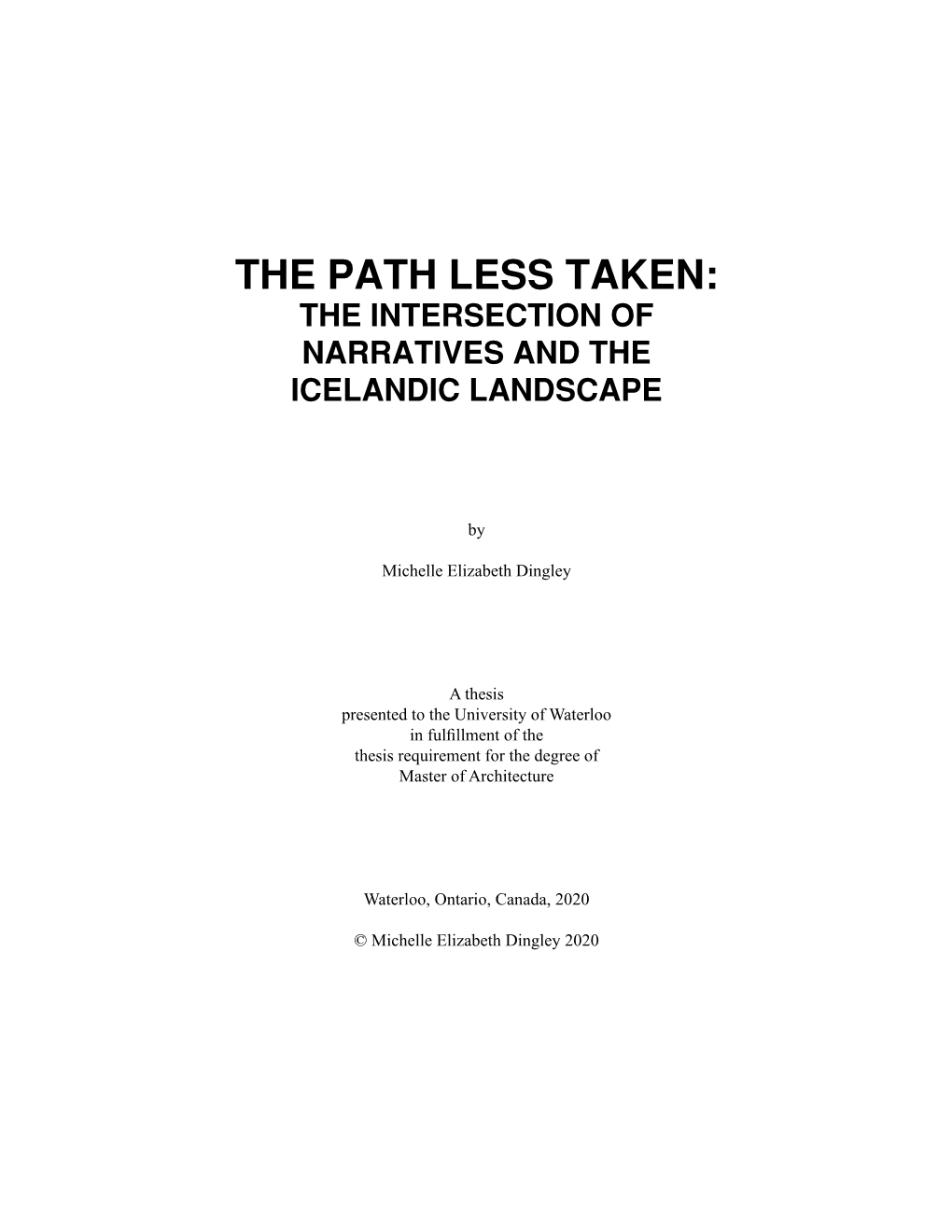 The Path Less Taken: the Intersection of Narratives and the Icelandic Landscape