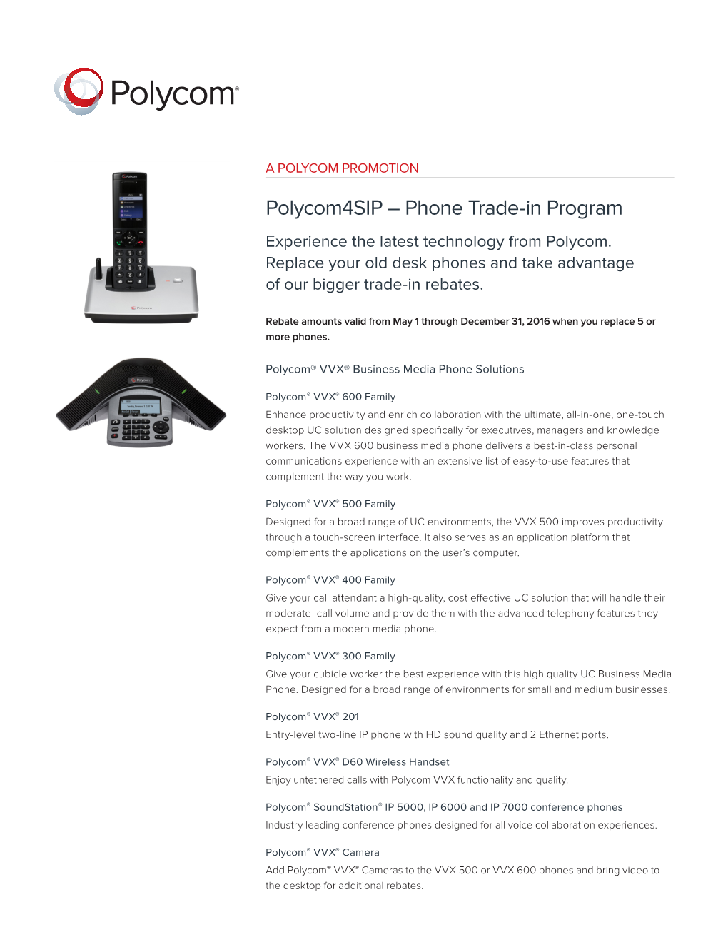 Polycom4sip – Phone Trade-In Program Experience the Latest Technology from Polycom