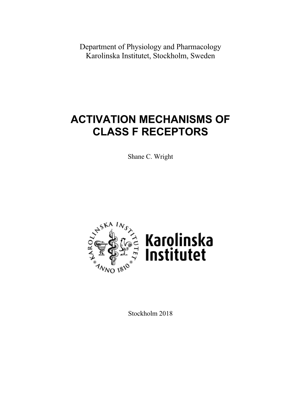 Activation Mechanisms of Class F Receptors