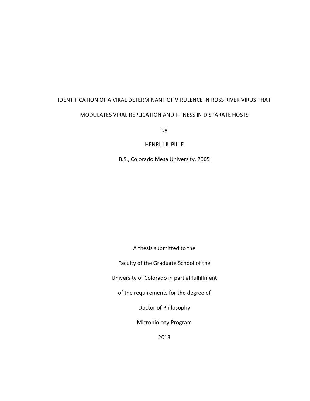 Identification of a Viral Determinant of Virulence in Ross River Virus That