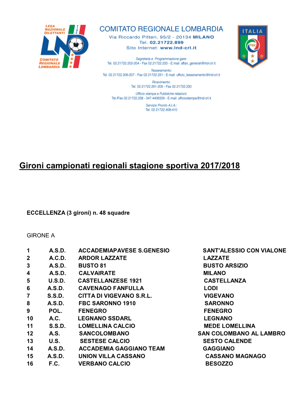 Gironi Campionati Regionali Stagione Sportiva 2017/2018