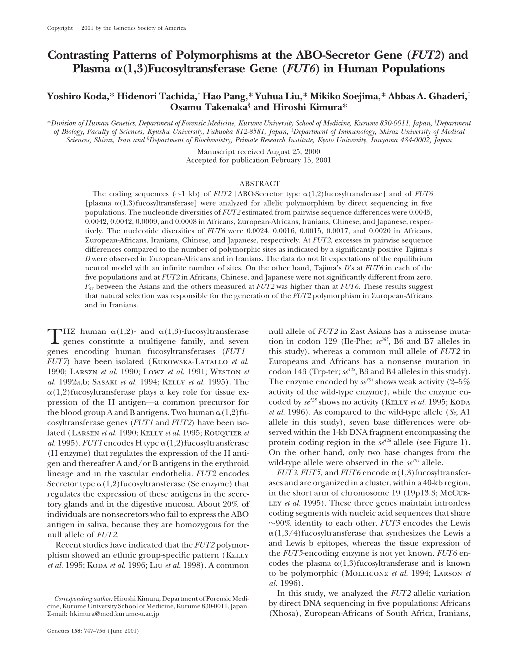 Contrasting Patterns of Polymorphisms at the ABO-Secretor Gene (FUT2) and Plasma ␣(1,3)Fucosyltransferase Gene (FUT6) in Human Populations