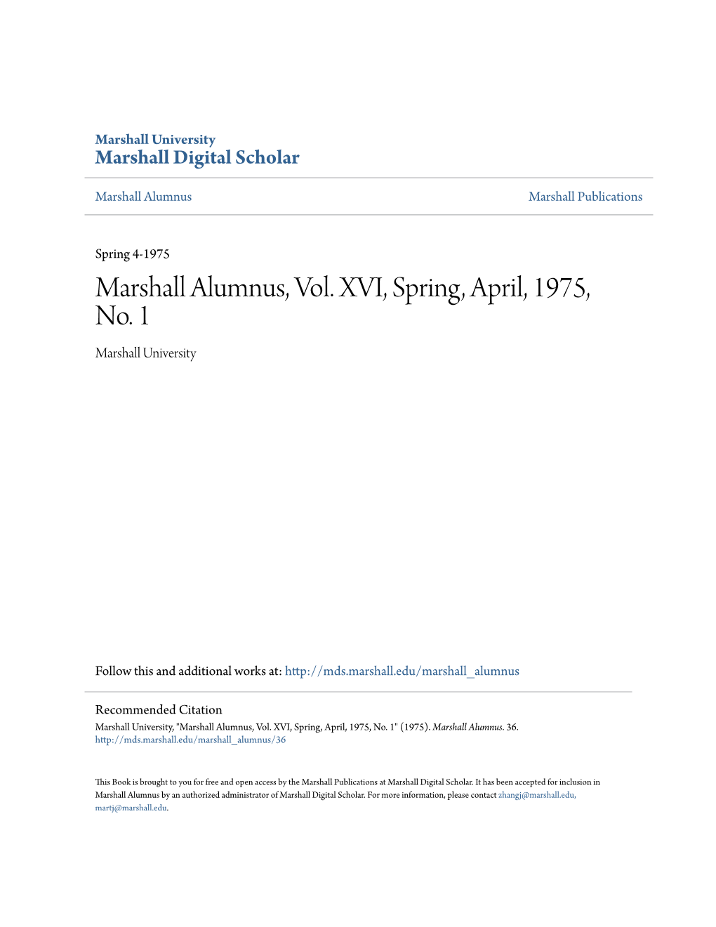 Marshall Alumnus, Vol. XVI, Spring, April, 1975, No. 1 Marshall University